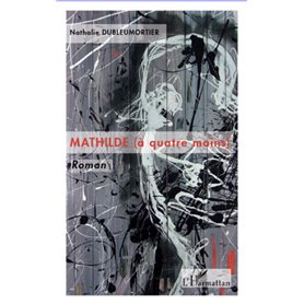 Mathilde (à quatre mains)