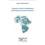 Cinquante ans après les indépendances, quel héritage pour la jeunesse africaine ?