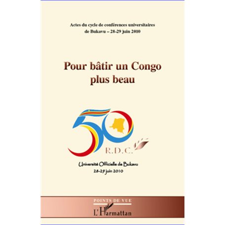 Pour bâtir un Congo plus beau