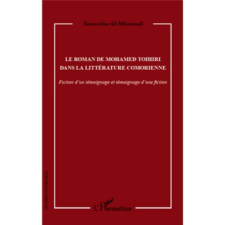 Le roman de Mohamed Toihiri dans la littérature comorienne