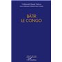 Bâtir le Congo