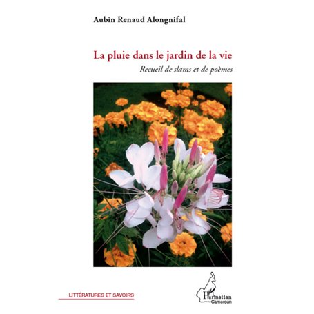 La pluie dans le jardin de la vie