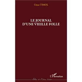 Journal d'une vieille folle