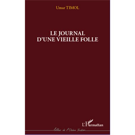 Journal d'une vieille folle