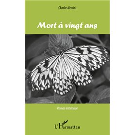 Mort à vingt ans