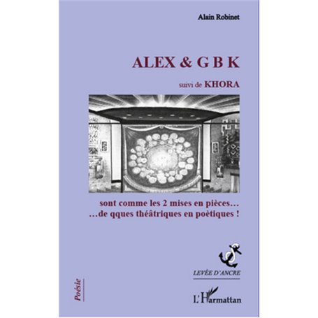 ALEX & G B K suivi de KHORA