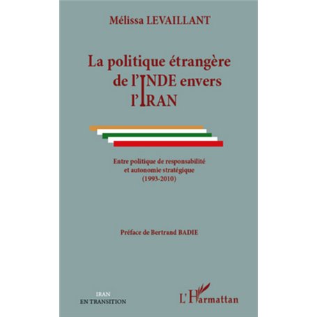 La politique étrangère de l'Inde envers l'Iran