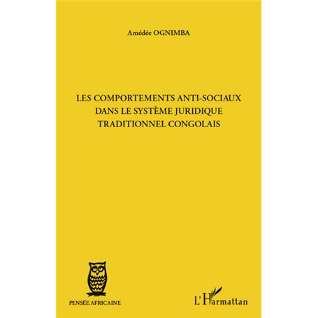 Les comportements anti-sociaux dans le systèmes juridique traditionnel congolais