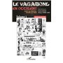 Le vagabond en occident. Sur la route, dans la rue (vol. 1)