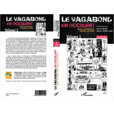 Le vagabond en occident. Sur la route, dans la rue (volume 2)