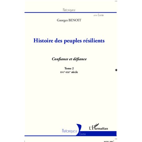 Histoire des peuples résilients (tome 2)