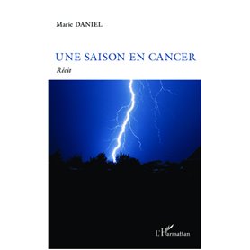 Une saison en cancer
