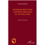 Histoire des institutions judiciaires congolaises de 1910 à nos jours