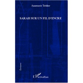 Sarah sur un fil d'encre