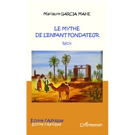 Le mythe de l'enfant fondateur