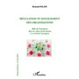Régulation et management des organisations