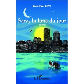 Sara, la lune du jour