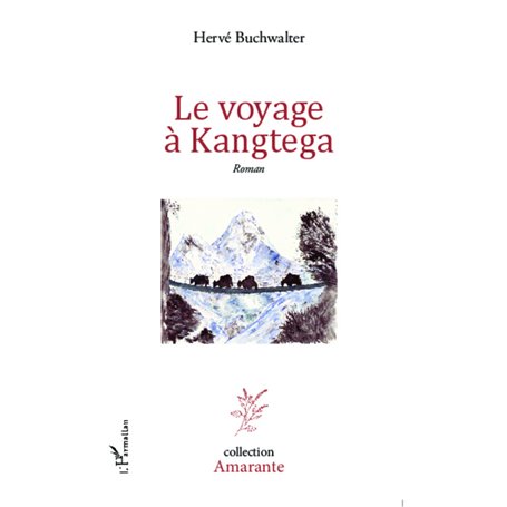 Le voyage à Kangtega