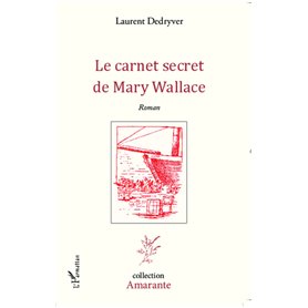 Le carnet secret de Mary Wallace