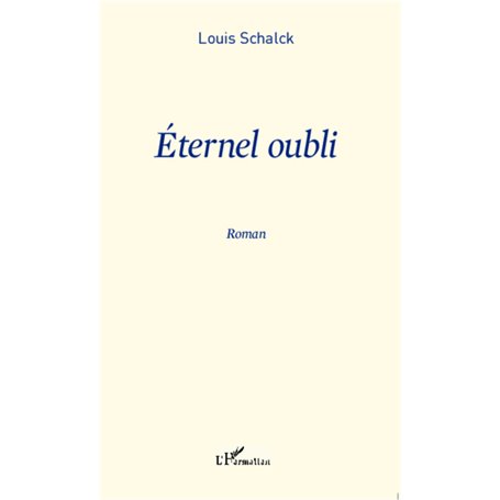 Eternel oubli