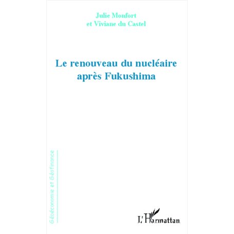 Renouveau du nucléaire après Fukushima