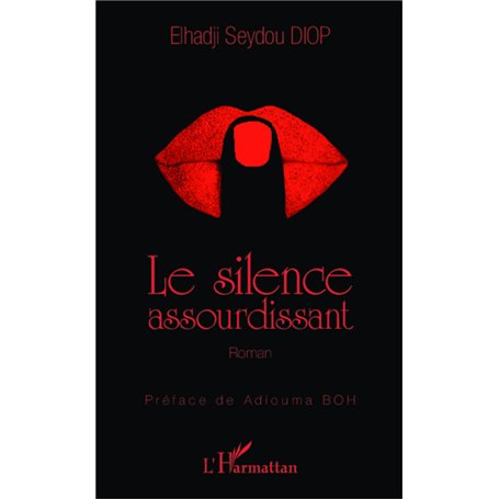 Le silence assourdissant