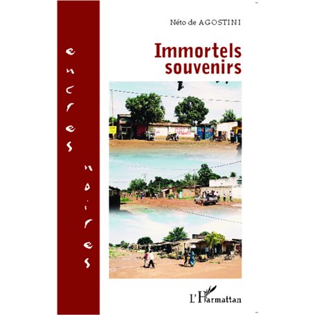 Immortels souvenirs
