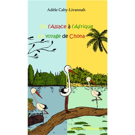 De l'Alsace à l'Afrique