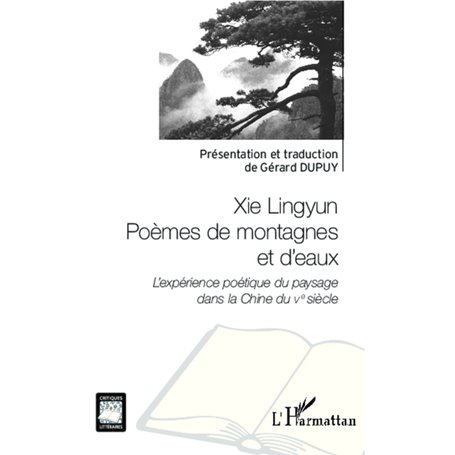 Xie Lingyun Poèmes de montagnes et d'eaux