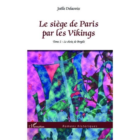 Le siège de Paris par les Vikings