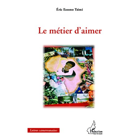 Métier d'aimer
