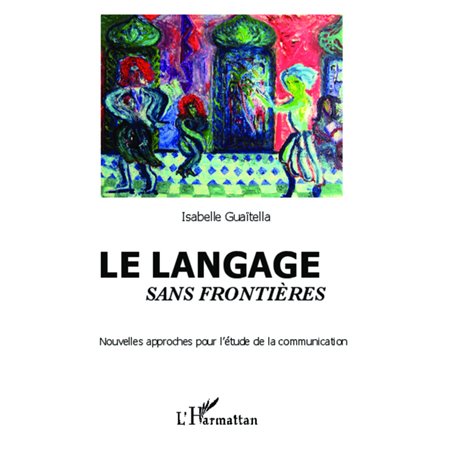 Le langage sans frontières