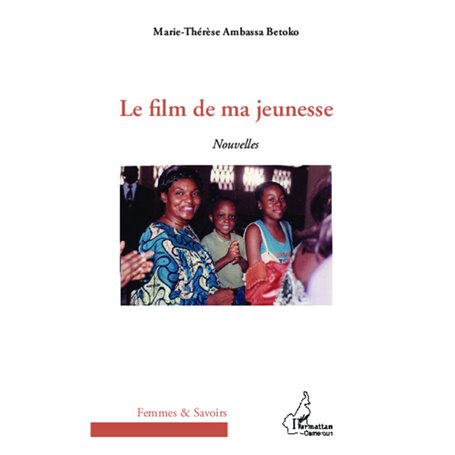 Le film de ma jeunesse