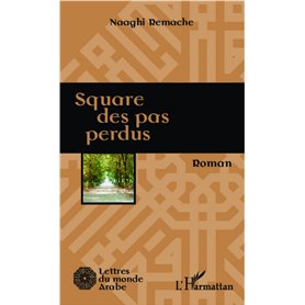 Square des pas perdus