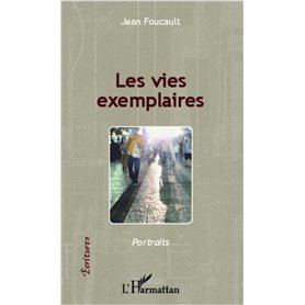Les vies exemplaires