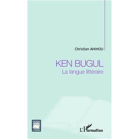 Ken Bugul la langue littéraire