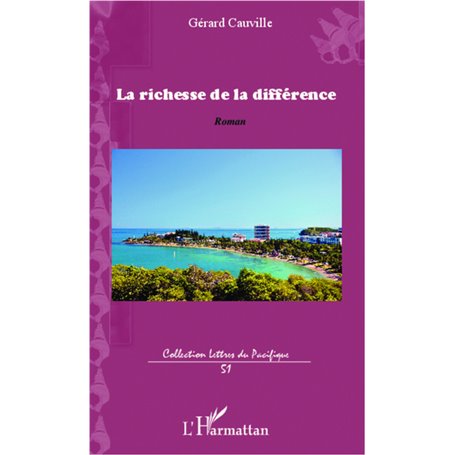 La richesse de la différence