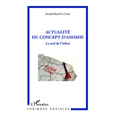 Actualité du concept d'anomie