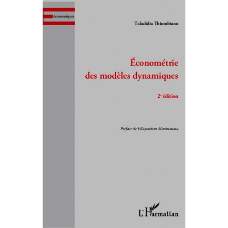 Econométrie des modèles dynamiques