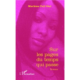 Sur les pages du temps qui passe