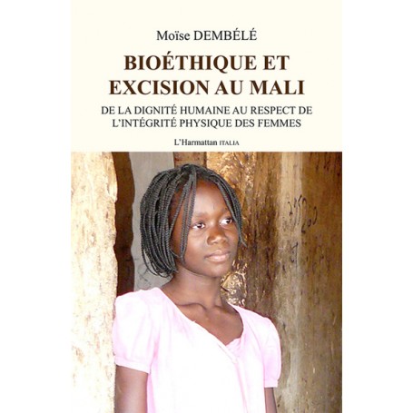 Bioéthique et excision au Mali
