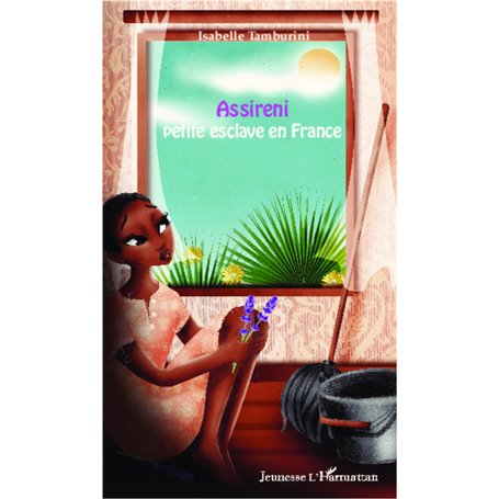 Assireni, petite esclave en France