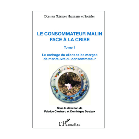 Le consommateur malin face à la crise (Tome 1)