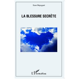 La blessure secrète
