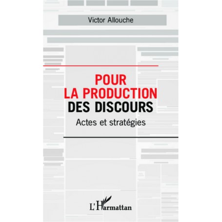 Pour la production des discours