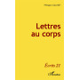 Lettres au corps