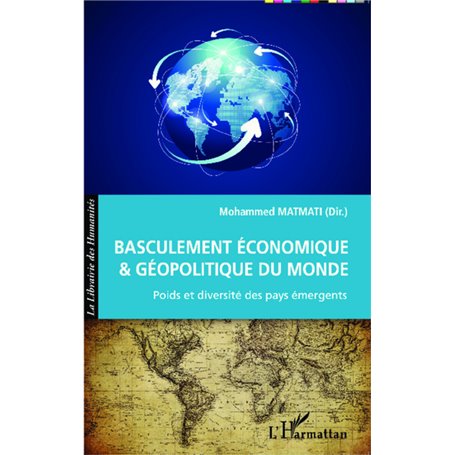 Basculement économique et géopolitique du Monde