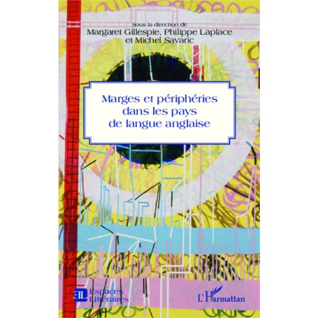 Marges et périphéries dans les pays de langue anglaise