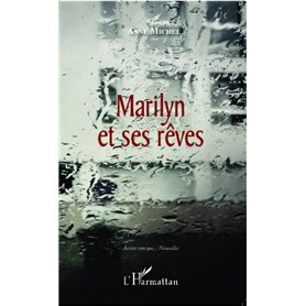 Marilyn et ses rêves
