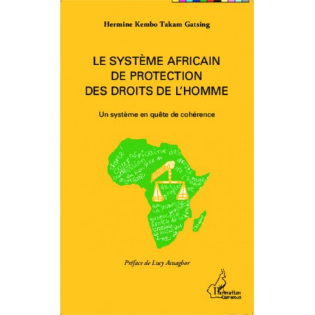 Le système africain de protection des droits de l'homme